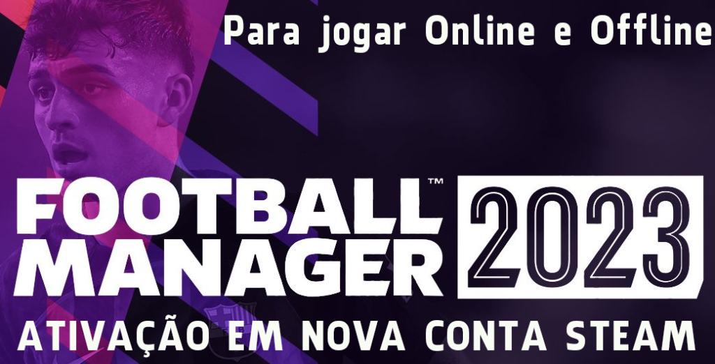 Football Manager 2023 Original Português Steam + Brasil Mundi Up FM 2023