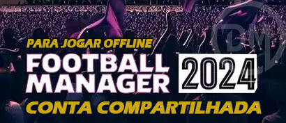Football Manager 2024 Original Português Steam (Nova conta) + Brasil Mundi  Up FM 2024